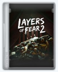Layers of Fear 2 [v 1.3] (2019) PC | Repack  xatab