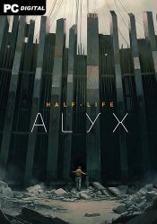 Half-Life: Alyx [Update v 1.2 + DLC] (2020) RePack  xatab